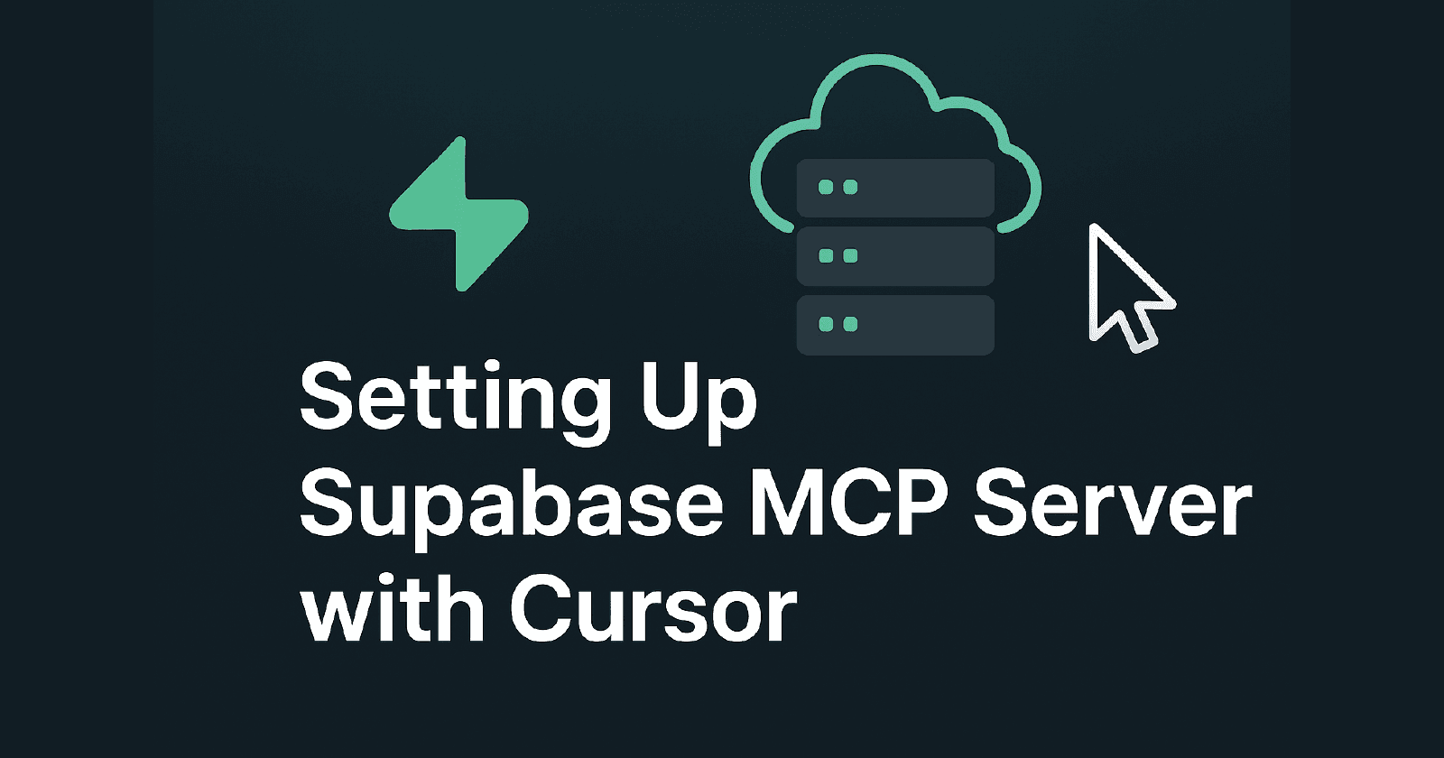 Setting Up Supabase MCP Server with Cursor (With Debugging)
